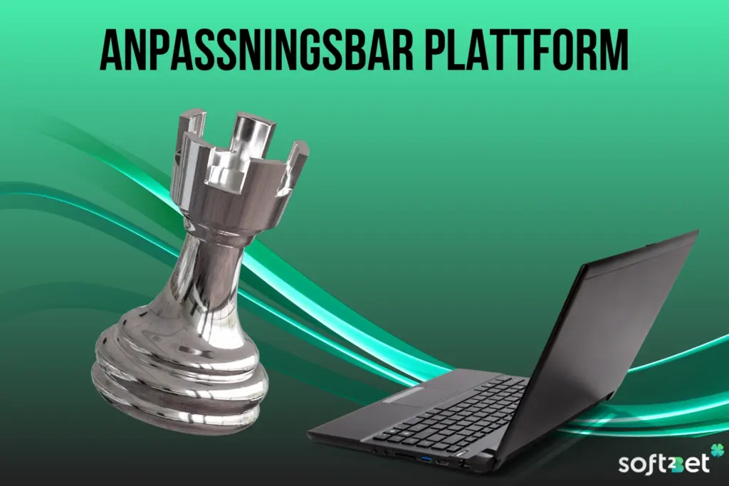 Soft2Bet: Anpassningsbar Plattform